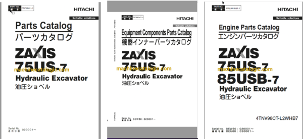 Hitachi ZX75US-7 Hydraulic Excavator Parts Catalog & Engine Parts Catalog & Equipment Components Parts Catalog