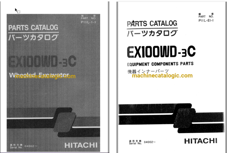 Hitachi EX100WD-3C Wheeled Excavator Parts Catalog & Equipment Components Parts Catalog