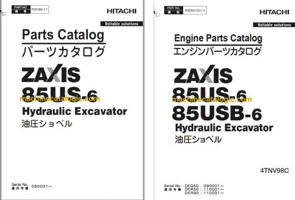 Hitachi ZX85US-6 Hydraulic Excavator Parts Catalog & Engine Parts Catalog