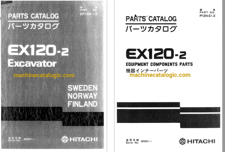 Hitachi EX120-2 Excavator Parts Catalog & Equipment Components Parts Catalog