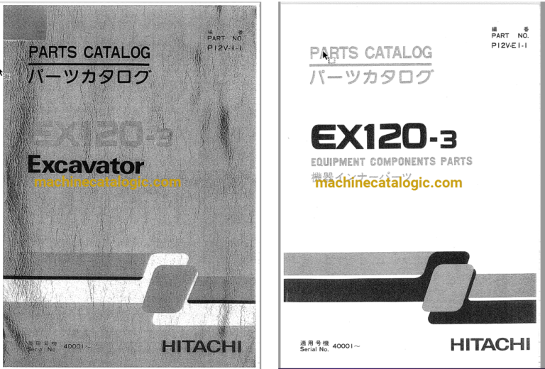 Hitachi EX120-3 Excavator Parts Catalog & Equipment Components Parts Catalog