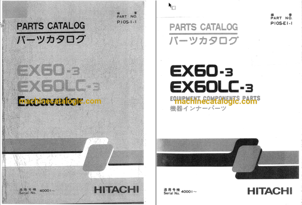 Hitachi EX60-3 EX60LC-3 Excavator Parts Catalog & Equipment Components Parts Catalog