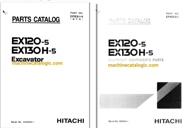Hitachi EX120-5 EX130H-5 Excavator Parts Catalog & Equipment Components Parts Catalog