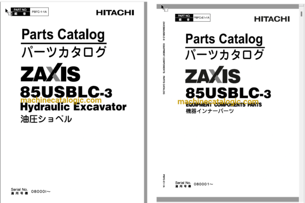 AHitachi ZX85USBLC-3 Hydraulic Excavator Parts Catalog & Equipment Components Parts Catalog