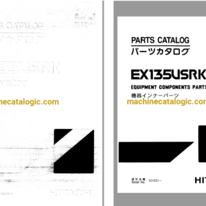 Hitachi EX135USRK Excavator Parts Catalog & Equipment Components Parts Catalog