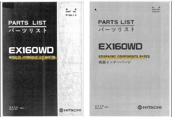 Hitachi EX160WD Wheeled Hydraulic Excavator Parts Catalog & Equipment Components Parts Catalog