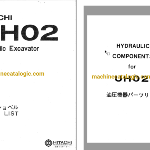 Hitachi UH02 Hydraulic Excavator Parts Catalog & Equipment Components Parts Catalog