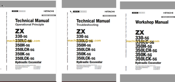 Hitachi ZX330-5G ZX330LC-5G ZX350H-5G ZX350LCH-5G ZX350K-5G ZX350LCK-5G Hydraulic Excavator Technical and Workshop Manual