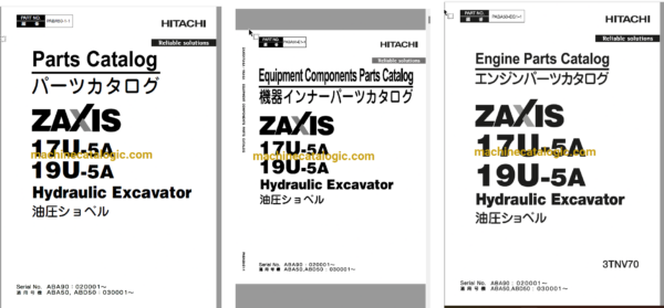 Hitachi ZX17U-5A ZX19U-5A Hydraulic Excavator Parts Catalog & Engine Parts Catalog & Equipment Components Parts Catalog