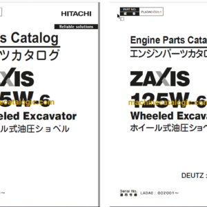 Hitachi ZX125W-6 Wheeled Excavator Parts Catalog & Engine Parts Catalog & Equipment Components Parts Catalog