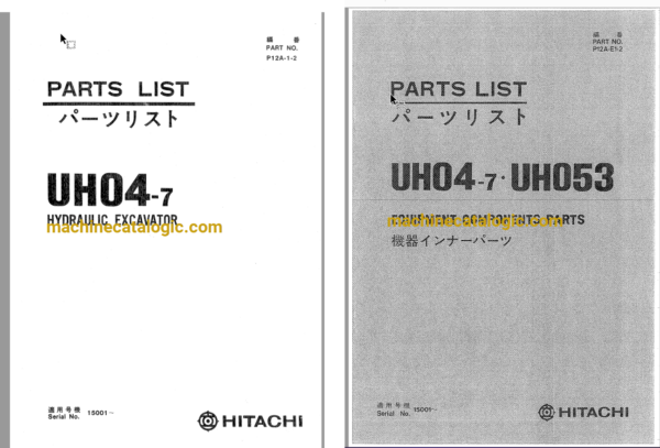 Hitachi UH04-7 Hydraulic Excavator Parts Catalog & Equipment Components Parts Catalog