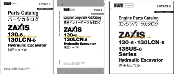 Hitachi ZX130-6 ZX130LCN-6 Hydraulic Excavator Parts Catalog & Engine Parts Catalog & Equipment Components Parts Catalog