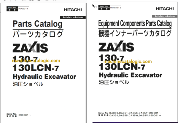 Hitachi ZX130-7 ZX130LCN-7 Hydraulic Excavator Parts Catalog & Equipment Components Parts Catalog Hitachi ZX130-7 ZX130LCN-7 Hydraulic Excavator INDEX: