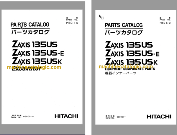 Hitachi ZX135US ZX135US-E ZX135USK Excavator Parts Catalog & Equipment Components Parts Catalog