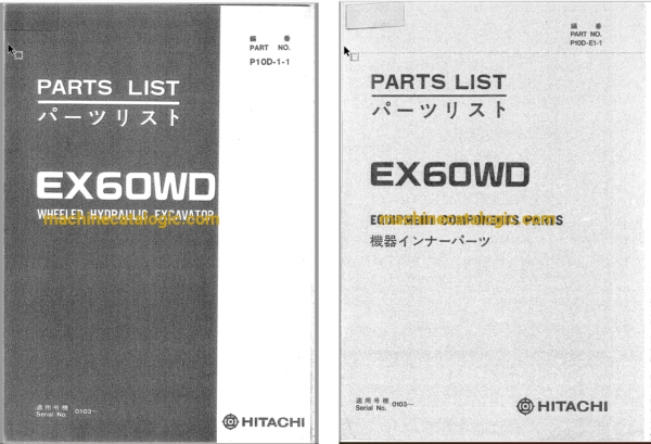 Hitachi EX60WD Wheeled Hydraulic Excavator Parts Catalog & Equipment Components Parts Catalog