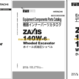 Hitachi ZX140W-6 Wheeled Excavator Full Parts Catalog