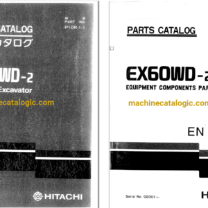 Hitachi EX60WD-2 Wheeled Excavator Parts Catalog & Equipment Components Parts Catalog