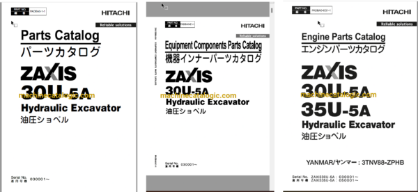 Hitachi ZX30U-5A Hydraulic Excavator Parts Catalog & Engine Parts Catalog & Equipment Components Parts Catalog