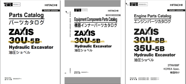 Hitachi ZX30U-5B Hydraulic Excavator Parts Catalog & Engine Parts Catalog & Equipment Components Parts Catalog