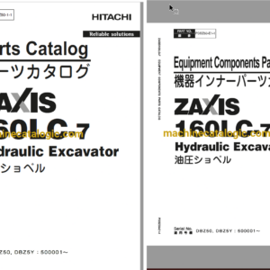 Hitachi ZX160LC-7 Hydraulic Excavator Parts and Equipment Components Parts Catalog