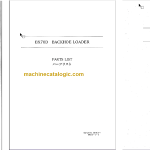 Hitachi BX70 BX70D Backhoe Loader Parts Catalog & Equipment Components Parts Catalog