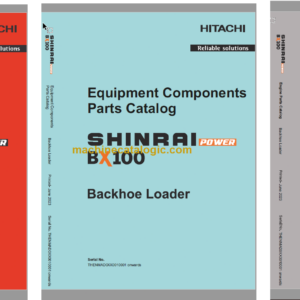 Hitachi Shinrai Power BX100 Backhoe Loader Parts Catalog & Equipment Components Parts Catalog