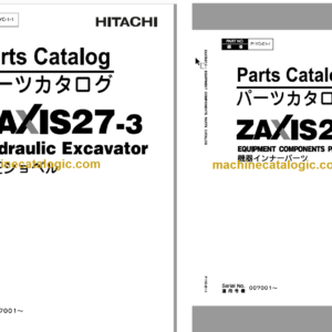 Hitachi ZX27-3 Hydraulic Excavator Parts Catalog & Equipment Components Parts Catalog