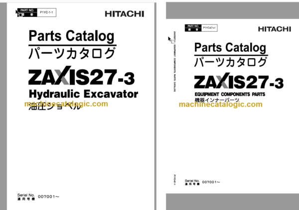 Hitachi ZX27-3 Hydraulic Excavator Parts Catalog & Equipment Components Parts Catalog