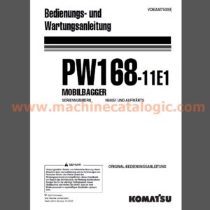 Komatsu PW168-11E1 MOBILBAGGER Bedienungs- und Wartungsanleitung Deutsch