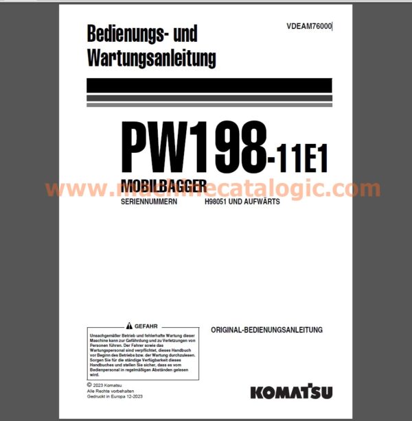 Komatsu PW198-11E1 MOBILBAGGER Bedienungs- und Wartungsanleitung Deutsch