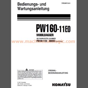 Komatsu PW160-11E0 MOBILBAGGER Bedienungs- und Wartungsanleitung Deutsch