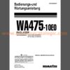 Komatsu WA475-10E0 RADLADER Bedienungs- und Wartungsanleitung Deutsch