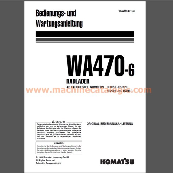 Komatsu WA470-6 RADLADER Bedienungs-und Wartungsanleitung Deutsch