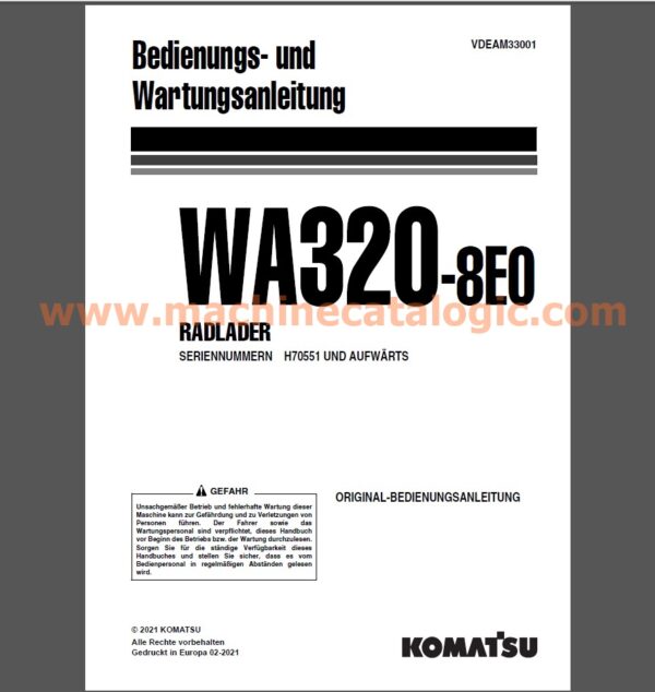 Komatsu WA320-8E0 RADLADER Bedienungs- und Wartungsanleitung Deutsch