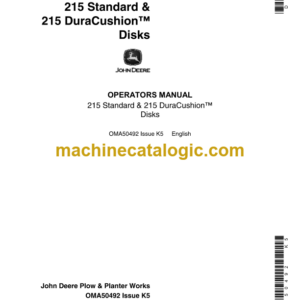 John Deere 215 Standard & 215 DuraCushion Disks Operator's Manual (OMA50492)