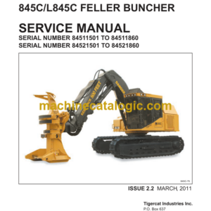 Tigercat 845C, L845C Feller Buncher Service Manual (84521501 - 84522500)