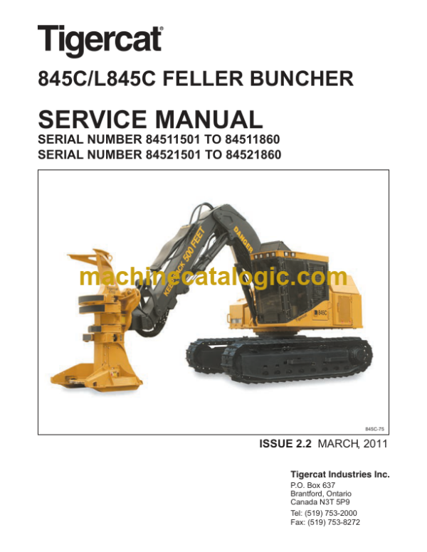 Tigercat 845C, L845C Feller Buncher Service Manual (84521501 - 84522500)