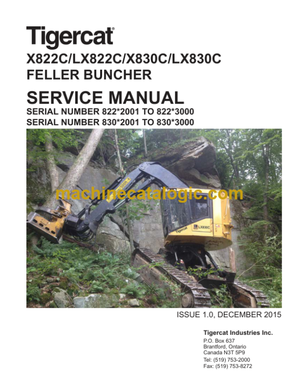 Tigercat X822C, LX822C, X830C, LX830C Feller Buncher Service Manual (82261001 - 82263000)