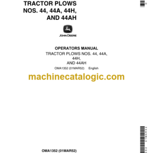 John Deere NOS. 44, 44A, 44H, and 44AH Tractor Plows Operator's Manual (OMA1352)