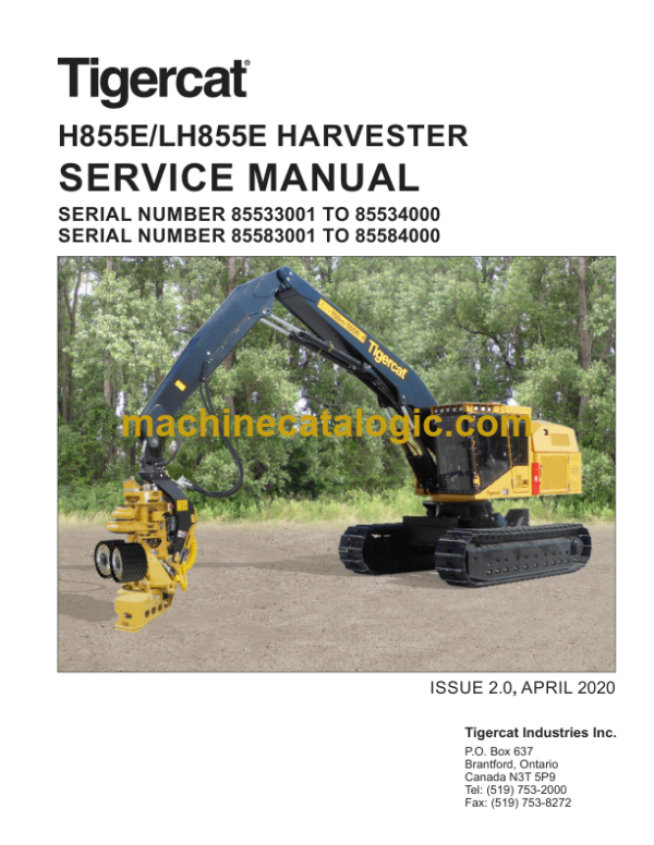 Tigercat H855E, LH855E Harvester Service Manual (85533001 - 85534000)