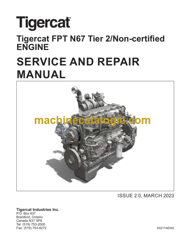 Tigercat FPT N67 Tier 2 Engine Non-certified Service and Repair Manual (60217A)