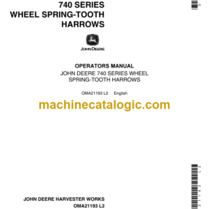 John Deere 740 Series Wheel Spring-Tooth Harrows Operator's Manual (OMA21193 L2)