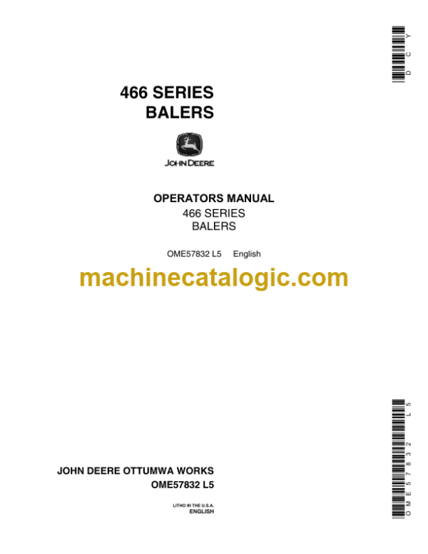 John Deere 466 Series Balers Operator's Manual (OME57832)