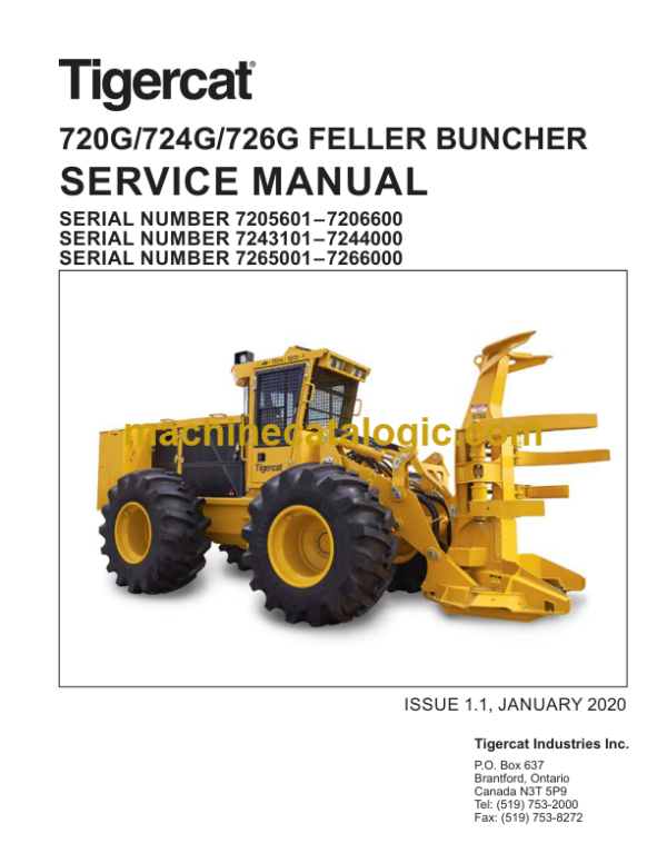 Tigercat 720G, 724G, 726G Feller Buncher Service Manual (7205601 - 7206600)