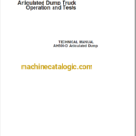 AH500-D Articulated Dump Truck Operation and Tests Technical Manual