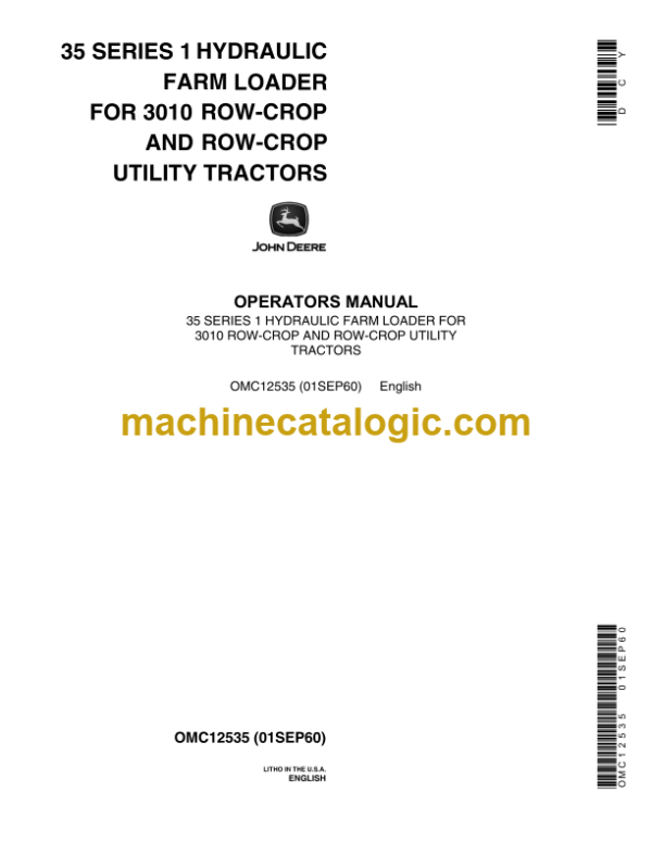 John Deere 35 Series 1 Hydraulic Farm Loader For 3010 Row-Crop and Row-Crop Utility Tractors Operator's Manual (OMC12535)