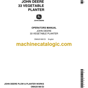 John Deere 33 Vegetable Planter Operator's Manual (OMA25188)