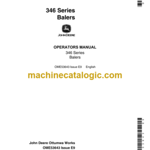 John Deere 346 Series Balers Operator's Manual (OME53643)