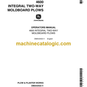 John Deere 4600 Integral Two-Way Moldboard Plows Operator's Manual (OMA43433)