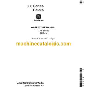 John Deere 336 Series Balers Operator's Manual (OME53642)